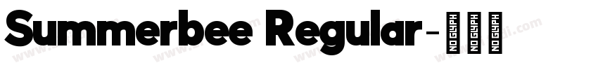 Summerbee Regular字体转换